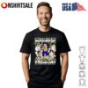 Minion bitch I will put you in a trunk and help people look for you stop playin’ with me T-Shirt