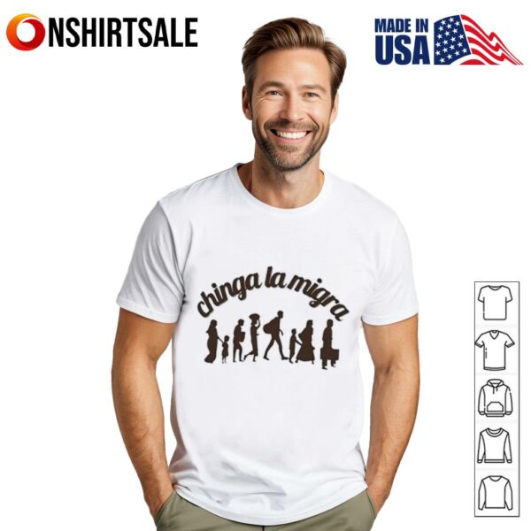 Migrant silhouette protest chinga LA migra T-Shirt