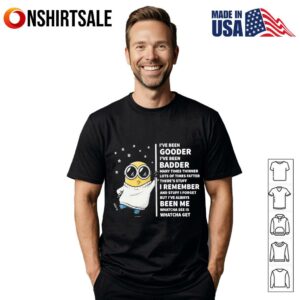 Minion I’ve been gooder I’ve been badder many times thinner lost of times fatter T-Shirt