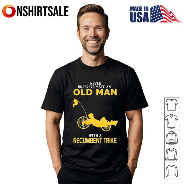 Never Underestimate Old Man With Recumbent Trike Gradient T-Shirt