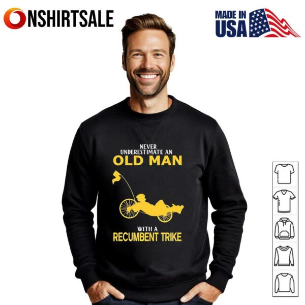 Never Underestimate Old Man With Recumbent Trike Gradient T-Shirt