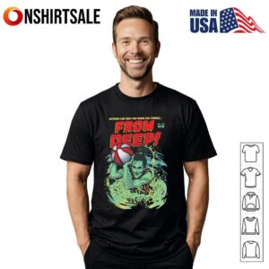 Nothing can save you when she strikes from deep T-Shirt