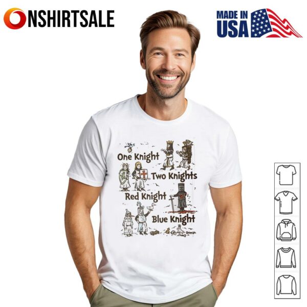 One knight two knights red knight blue knight T-Shirt