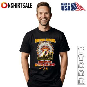 One team one goal 1932 forever one name Redskins skyline city T-Shirt