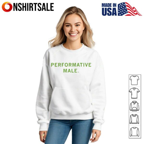 Performative male T-Shirt