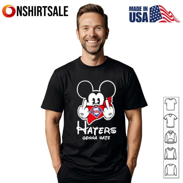 Philadelphia Phillies Haters Gonna Hate Mickey Mouse Disney Baseball T-Shirt