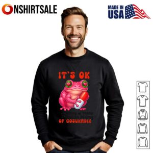 Pink Frog It's OK On Medication Cute Frog Pill Humor T Shirt 2