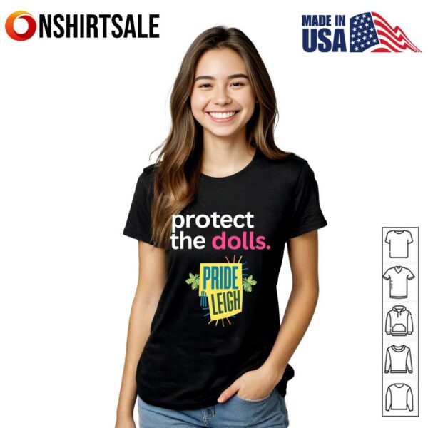 Protect the Dolls Pride In Leigh T-Shirt