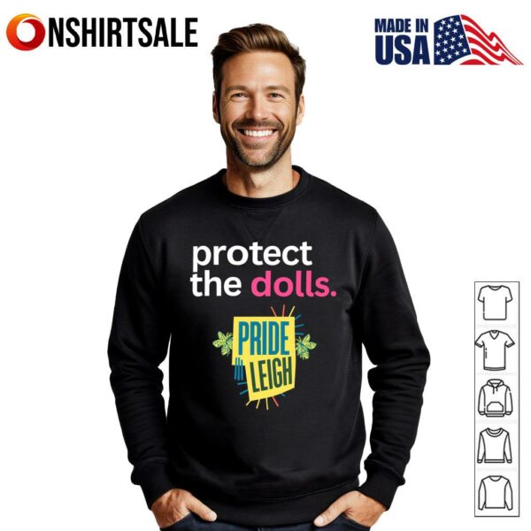 Protect the Dolls Pride In Leigh T-Shirt