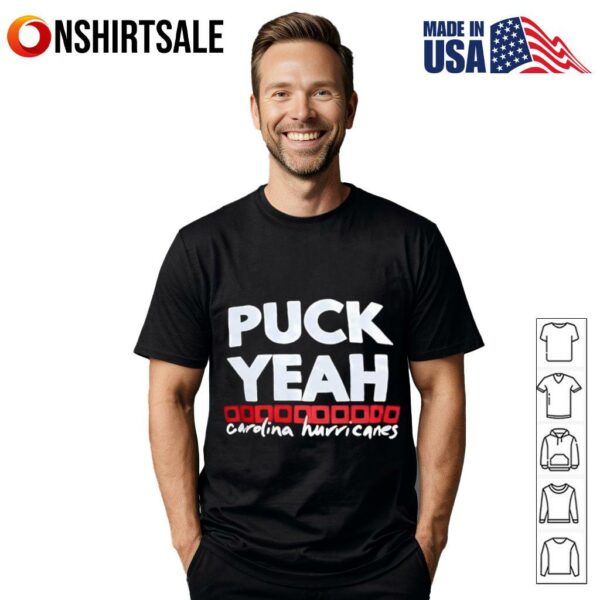 Puck Yeah Carolina Hurricanes T-Shirt