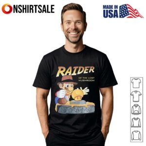 Raider of the lost mushroom Super Mario T-Shirt