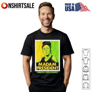 Seattle Storm Madam President Nneka Ogwumike poster T-Shirt