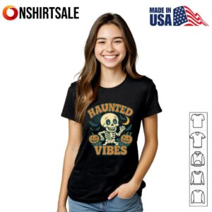 Skeleton Haunted Vibes T Shirt 3