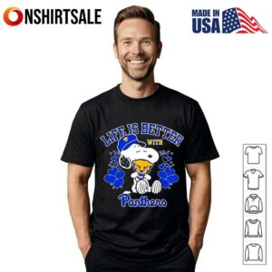 Snoopy Life Is Better With Pittsburgh Panthers T-Shirt