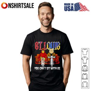 St Louis sports mascot you can’t sit with us T-Shirt