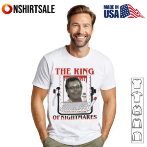 Stephen King the King of nightmares T-Shirt