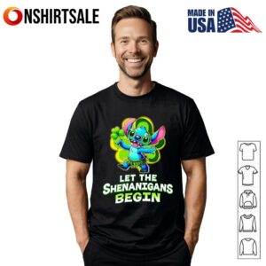Stitch let the Shenanigans begin T-Shirt