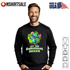 Stitch let the Shenanigans begin T Shirt 3