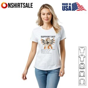Support bot revived in front of 3 enemies pocketed the tank didn't heal dps T Shirt 2