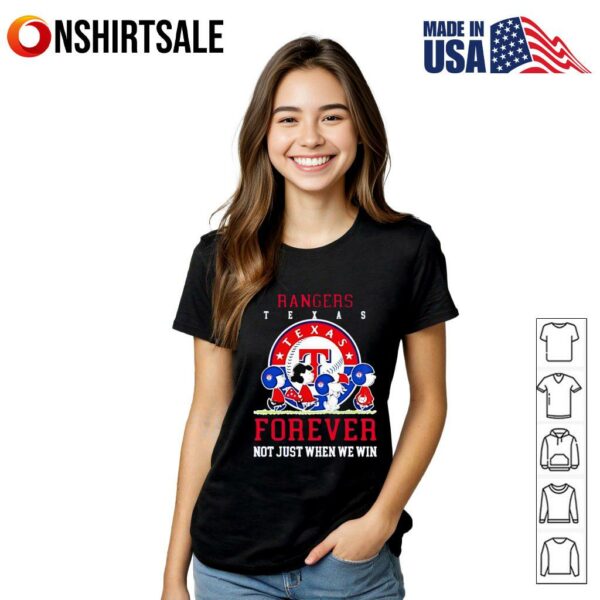 Texas Rangers forever not just when we win Peanuts T-Shirt