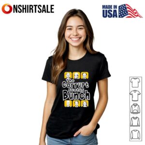The Corrupt Scotus Bunch T Shirt 3