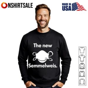 The New Semmelweis T Shirt 3