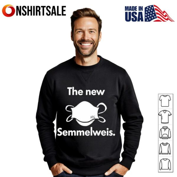 The New Semmelweis T-Shirt