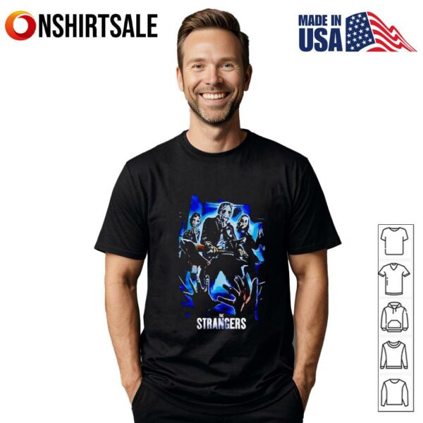 The Strangers Horror Movie Graphic Design T-Shirt