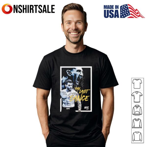 The last dance Dustin Poirier and Max Holloway UFC 318 T-Shirt