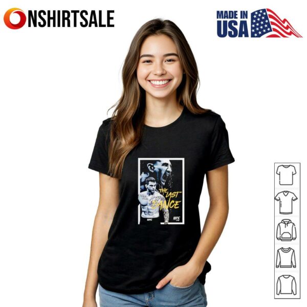 The last dance Dustin Poirier and Max Holloway UFC 318 T-Shirt