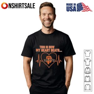 This is How My Heart Beats San Francisco Giants T-Shirt