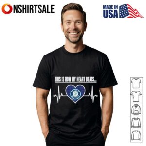 This is How My Heart Beats Seattle Mariners T-Shirt