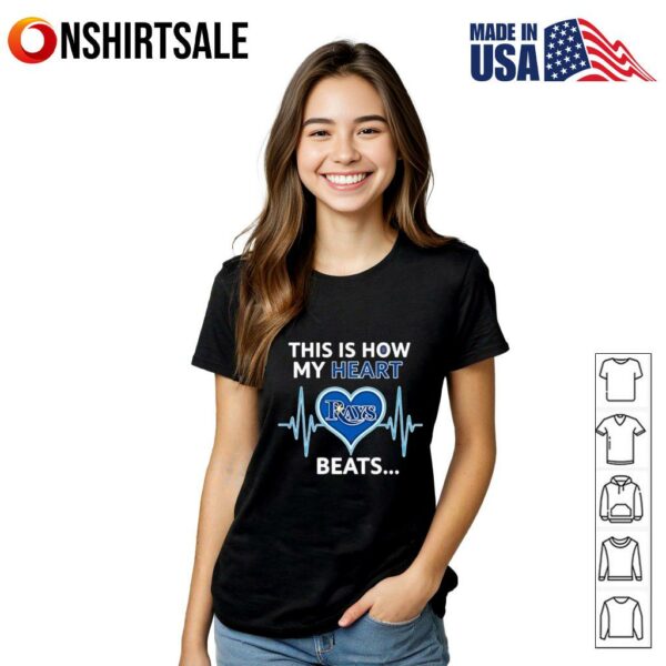This is How My Heart Beats Tampa Bay Rays T-Shirt