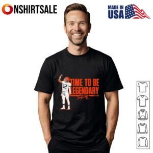 Time To Be Legendary Shedeur Sanders T-Shirt