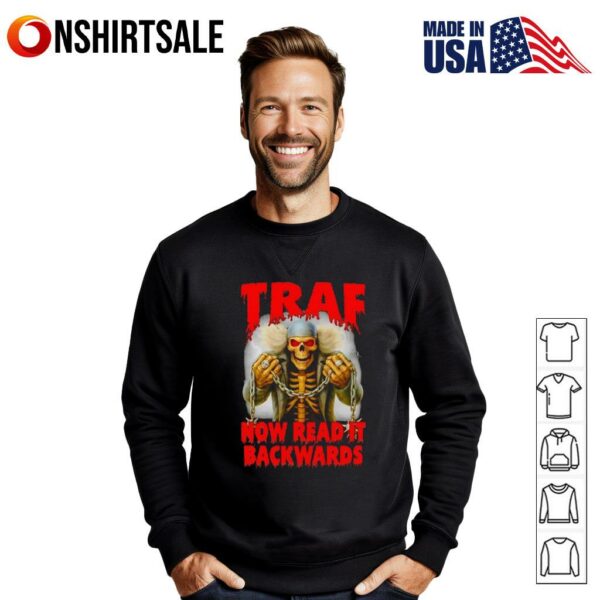 Traf Now Read It Backwards skeleton T-Shirt