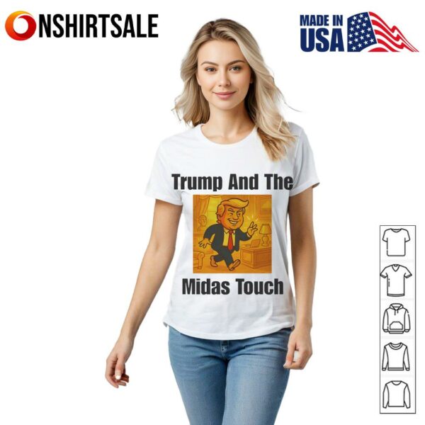 Trump And The Midas Touch T-Shirt