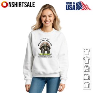 Turtle I'm at the age where the next day my body whispers to me don't do that again T Shirt 3