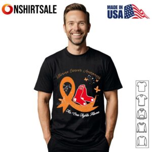 Uterine cancer awareness no one fights alone Boston Red Sox T-Shirt