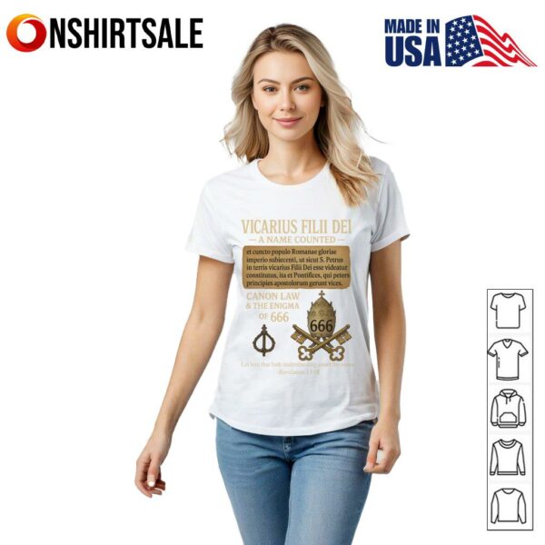 Vicarius Filii Dei Canon Law &The Enigma of 666 T-Shirt