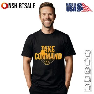 Washington Commanders Take Command T-Shirt