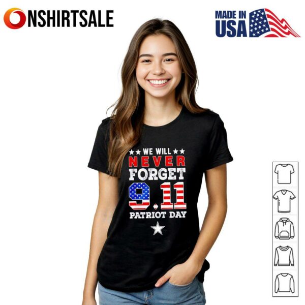 We will forget 9 11 Patriot Day Dallas Stars T-Shirt