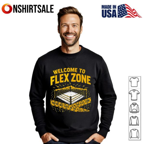 Welcome to Flex zone T-Shirt