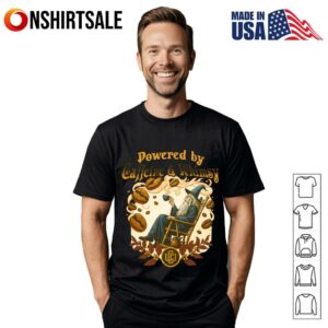 Witch Powered By Caffeine And Whimsy T Shirt 1