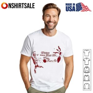 Women Want Me Pins Fear Me bowling vintage T-Shirt