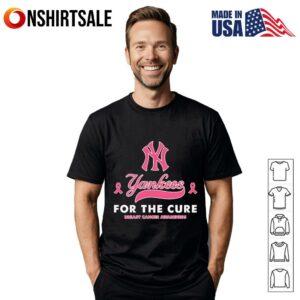 Yankees for the cure Breast Cancer Awareness T-Shirt