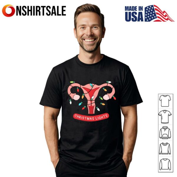Christmas Lights And Reproductive Rights Feminist T-Shirt