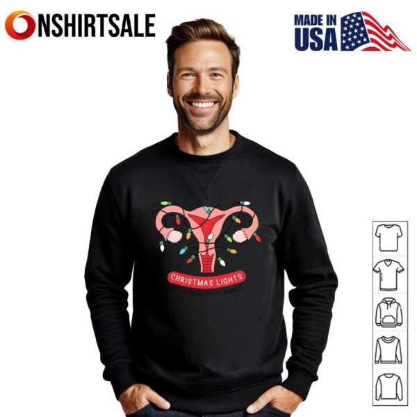 Christmas Lights And Reproductive Rights Feminist T-Shirt