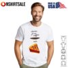 Duck After God Made Me He Said Ta Da T-Shirt