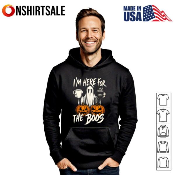 Coffee I’m Here For The Boos Funny Halloween T-Shirt