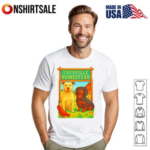 Fafoville Homestead Dog T-Shirt